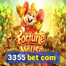 3355 bet com